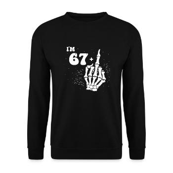J’ai 67 ans et majeur - 68e anniversaire - Sweat-shirt Unisexe - noir - Devant - Alina (178cm) & Michal (187cm)