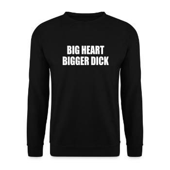 big heart bigger dick - Unisex Pullover - Schwarz - Vorne - Alina (178cm) & Michal (187cm)