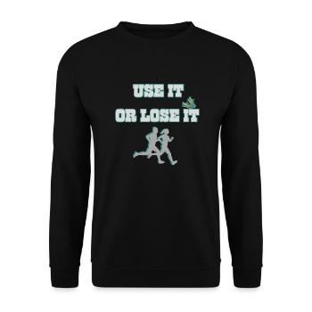 Utilisez-le ou perdez-le 2 - Sweat-shirt Unisexe - noir - Devant - Alina (178cm) & Michal (187cm)