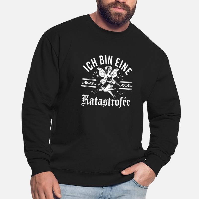 Ich bin eine Katastrophe Unisex Pullover