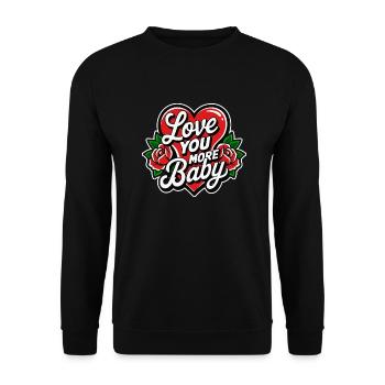 I Love You My Love T-Shirt zum Valentinstag Geschenk - Unisex Pullover - Schwarz - Vorne - Alina (178cm) & Michal (187cm)