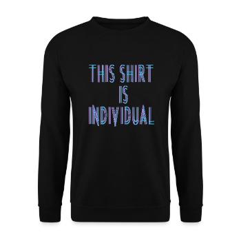 Custom Design Fun Saying - Unisex Sweatshirt - black - Front - Alina (178cm) & Michal (187cm)