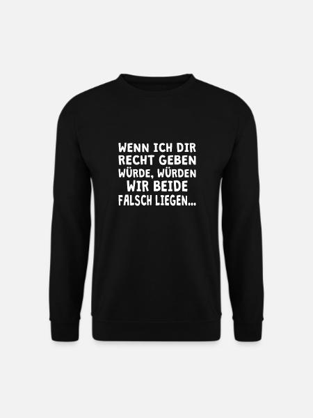 Lustiger Spruch - Unisex Pullover - Schwarz