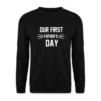 Our First Father s Day - Unisex Sweatshirt - black - Front - Alina (178cm) & Michal (187cm)