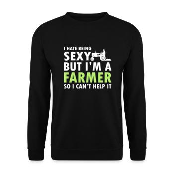 I Hate Being Sexy But I m A Farmer - Unisex Pullover - Schwarz - Vorne - Alina (178cm) & Michal (187cm)
