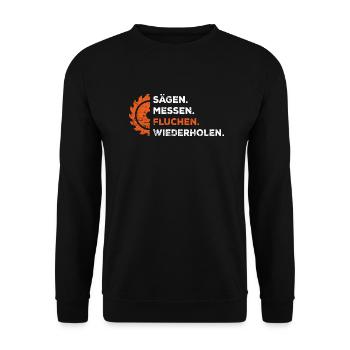 Tischler Schreiner Sägen Messen Fluchen - Unisex Pullover - Schwarz - Vorne - Alina (178cm) & Michal (187cm)