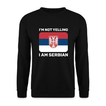 I’m not yelling I au Serbian Yougoslavie Balkans - Sweat-shirt Unisexe - noir - Devant - Alina (178cm) & Michal (187cm)