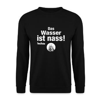 Das Wasser ist nass_weiß - Unisex Pullover - Schwarz - Vorne - Alina (178cm) & Michal (187cm)