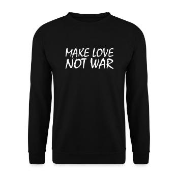 Make love not war - Unisex Sweatshirt - black - Front - Alina (178cm) & Michal (187cm)