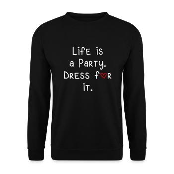 life is a party feiern Spaß lustiger Spruch - Unisex Pullover - Schwarz - Vorne - Alina (178cm) & Michal (187cm)