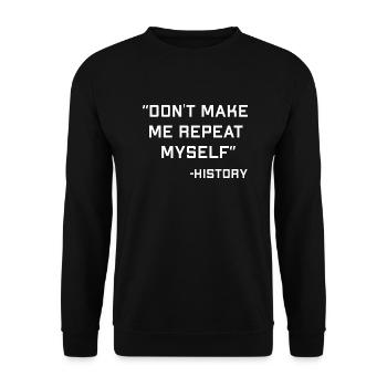 Lustiger Spruch für Geschichte Lehrer und - Unisex Pullover - Schwarz - Vorne - Alina (178cm) & Michal (187cm)