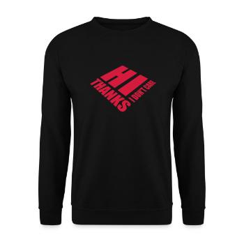 Hi I don't care - Unisex Sweatshirt - black - Front - Alina (178cm) & Michal (187cm)
