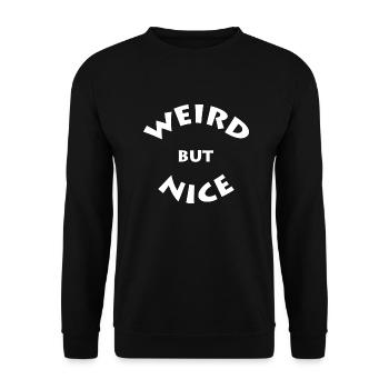 Weird but Nice - Komisch aber Cool - Unisex Pullover - Schwarz - Vorne - Alina (178cm) & Michal (187cm)