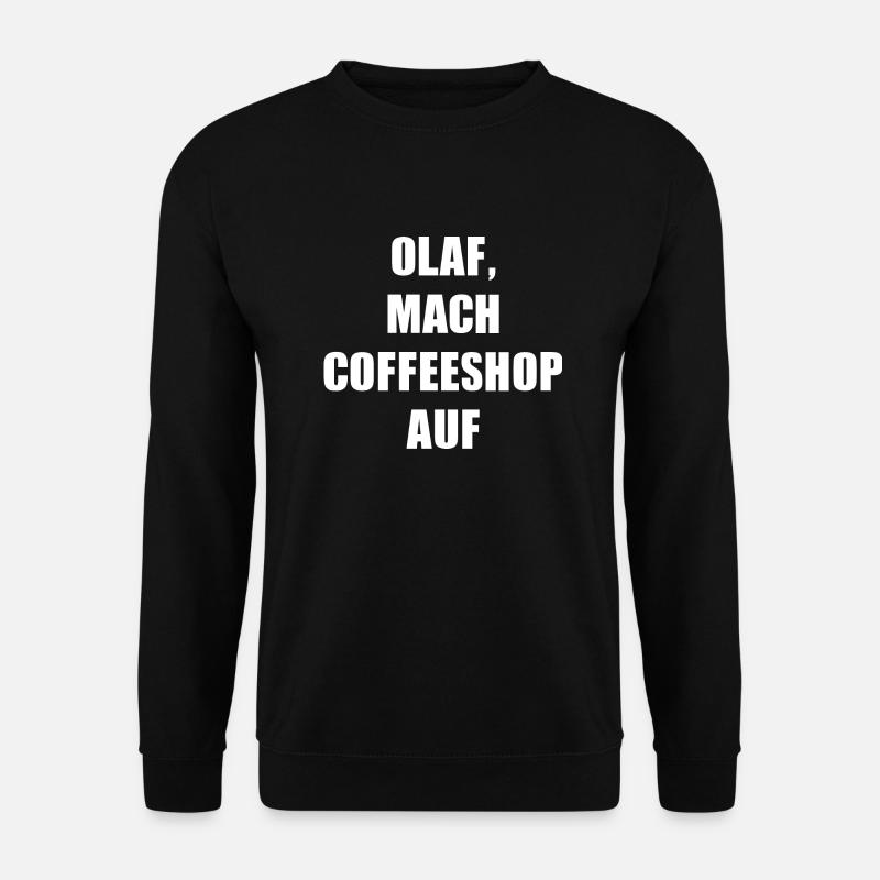 OLAF MACH COFFEESHOP AUF - Unisex Pullover - Schwarz