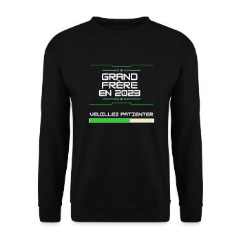 Grand Frère En 2023 Pour Futur Grand Frère - Unisex Sweatshirt - black - Front - Alina (178cm) & Michal (187cm)