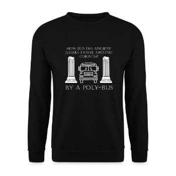 Antike Griechische Mythologie Spruch für - Unisex Pullover - Schwarz - Vorne - Alina (178cm) & Michal (187cm)