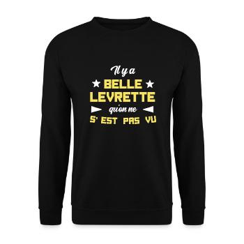 Il y a belle levrette qu'on ne s'est pas vu cadeau - Sweat-shirt Unisexe - noir - Devant - Alina (178cm) & Michal (187cm)