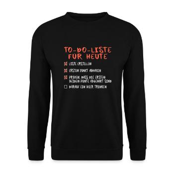 To-Do-Liste Ironie Sarkasmus Fun - Unisex Pullover - Schwarz - Vorne - Alina (178cm) & Michal (187cm)