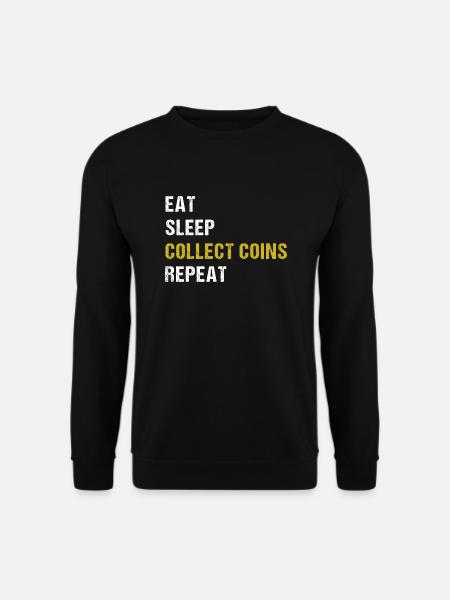 Numismatics Coin Collecting Gift - Unisex Sweatshirt - black