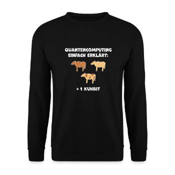 Quantencomputing mit Kühen Lustig Geschenk Kuhbit - Unisex Pullover - Schwarz - Vorne - Alina (178cm) & Michal (187cm)