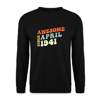 Groovy 82 Years Old Awesome Since April 1941 82nd - Unisex Sweatshirt - black - Front - Alina (178cm) & Michal (187cm)