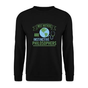 MOST MOTHERS ARE INSTINGTIVE PHILOSOPHERS - Unisex Sweatshirt - black - Front - Alina (178cm) & Michal (187cm)