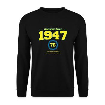 Awesome 1947 Shirt für Männer Frauen 76 Jahre alt 76. - Unisex Pullover - Schwarz - Vorne - Alina (178cm) & Michal (187cm)