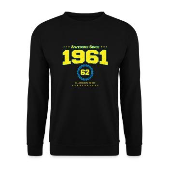 Super chemise 1961 pour hommes femmes 62 ans 62ème - Sweat-shirt Unisexe - noir - Devant - Alina (178cm) & Michal (187cm)