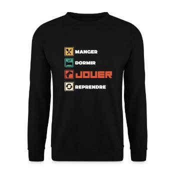 Manger dormir jouer reprendre - Sweat-shirt Unisexe - noir - Devant - Alina (178cm) & Michal (187cm)
