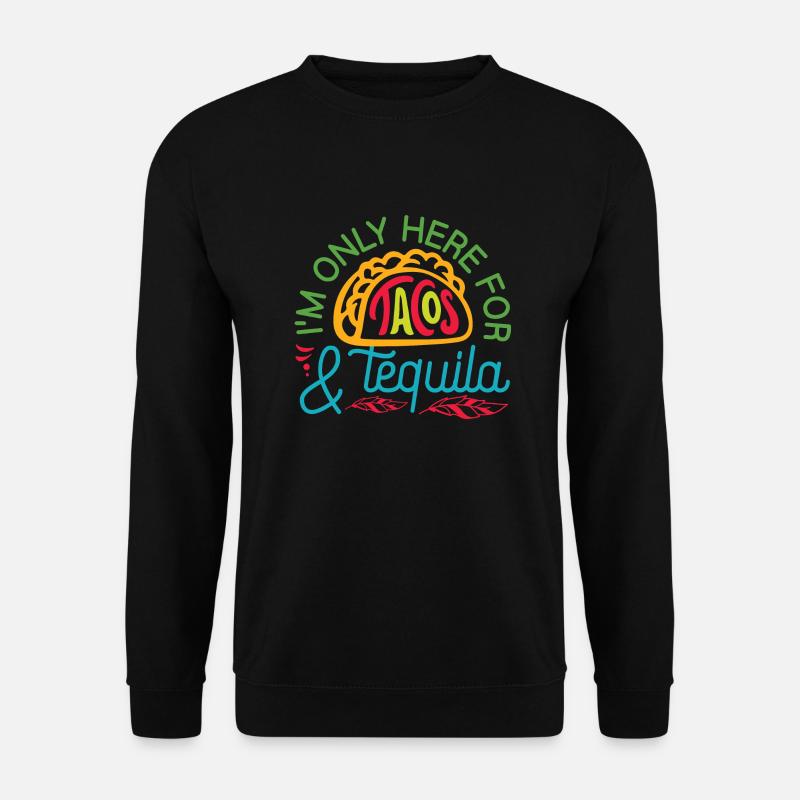 Tequila & Tacos Design - Unisex Pullover - Schwarz