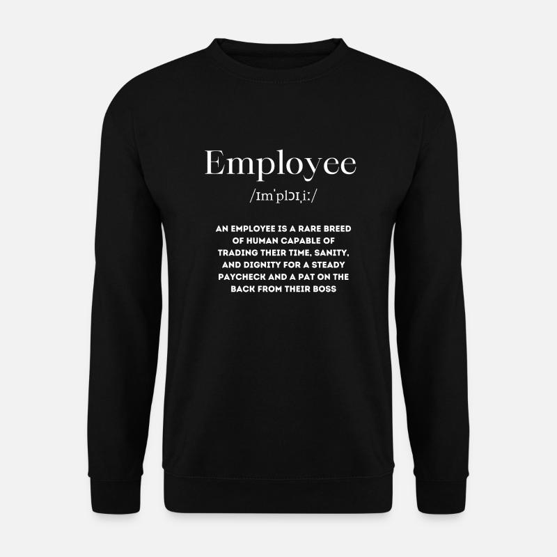 Angestellter Definition Englisch - Unisex Pullover - Schwarz