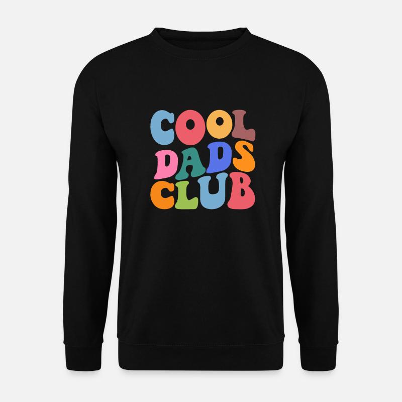 Cool Dads Club - Unisex Pullover - Schwarz