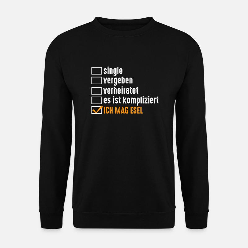 Beziehungsstatus Esel - Unisex Pullover - Schwarz
