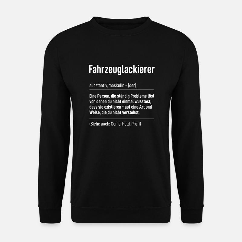 Fahrzeuglackierer - Unisex Pullover - Schwarz