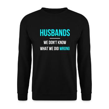 Husband does everything wrong English language - Unisex Sweatshirt - black - Front - Alina (178cm) & Michal (187cm)