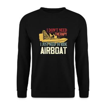 Je n’ai pas besoin de thérapie, j’ai juste besoin de monter sur des hydroglisseurs - Sweat-shirt Unisexe - noir - Devant - Alina (178cm) & Michal (187cm)