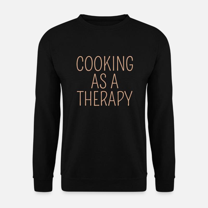 cooking as a therapy Design mit Bedeutung - Unisex Pullover - Schwarz