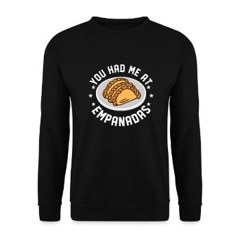 You Had Me At Empanadas Latin Pastry Food Dessert - Unisex Sweatshirt - black - Front - Alina (178cm) & Michal (187cm)