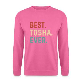 Nom de Tosha - Sweat-shirt Unisexe - rose - Devant