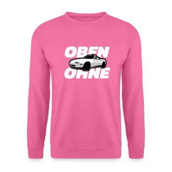 OBEN OHNE CABRIO - Unisex Pullover - Pink - Vorne