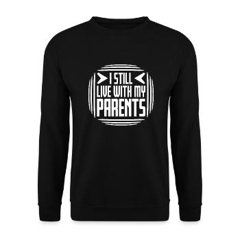 Je vis toujours avec la maison sarcastique de mes parents - Sweat-shirt Unisexe - noir - Devant - Alina (178cm) & Michal (187cm)