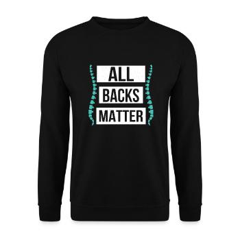 All Backs Matter Chiropractor Physical Therapist - Unisex Sweatshirt - black - Front - Alina (178cm) & Michal (187cm)