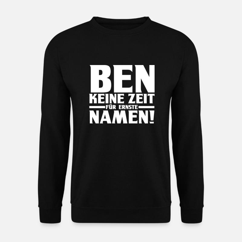 Vorname Ben - Unisex Pullover - Schwarz