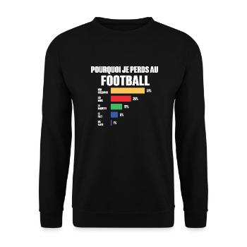 Maillot De Football je peux pas j'ai Football - Sweat-shirt Unisexe - noir - Devant - Alina (178cm) & Michal (187cm)