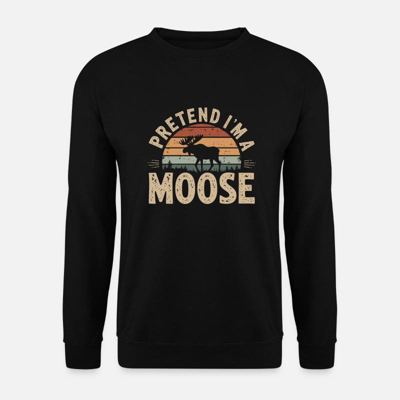 Funny moose saying - Unisex Sweatshirt - black