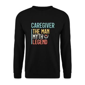 Caregiver The Man Myth Legend Caregiving Carer - Unisex Sweatshirt - black - Front - Alina (178cm) & Michal (187cm)