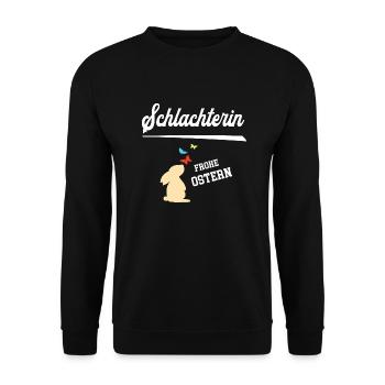 Schlachterin Ostern Schlachterei Oster Outfit - Unisex Pullover - Schwarz - Vorne - Alina (178cm) & Michal (187cm)