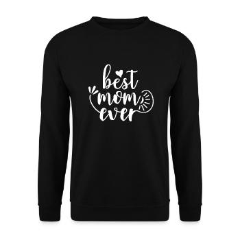 Best mom ever - Unisex Pullover - Schwarz - Vorne - Alina (178cm) & Michal (187cm)