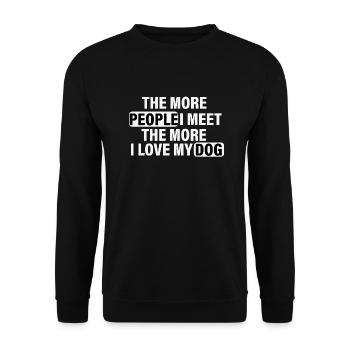 The More People I Meet The More I Love My Dog - Sweat-shirt Unisexe - noir - Devant - Alina (178cm) & Michal (187cm)