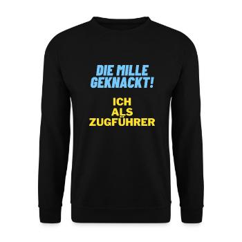 Die mille geknackt ich als zugführer Geschenk Papa - Unisex Pullover - Schwarz - Vorne - Alina (178cm) & Michal (187cm)